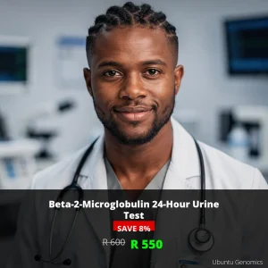 Beta-2-Microglobulin Urine Test | ZAR 550 | Kidney & Cancer Screening SA