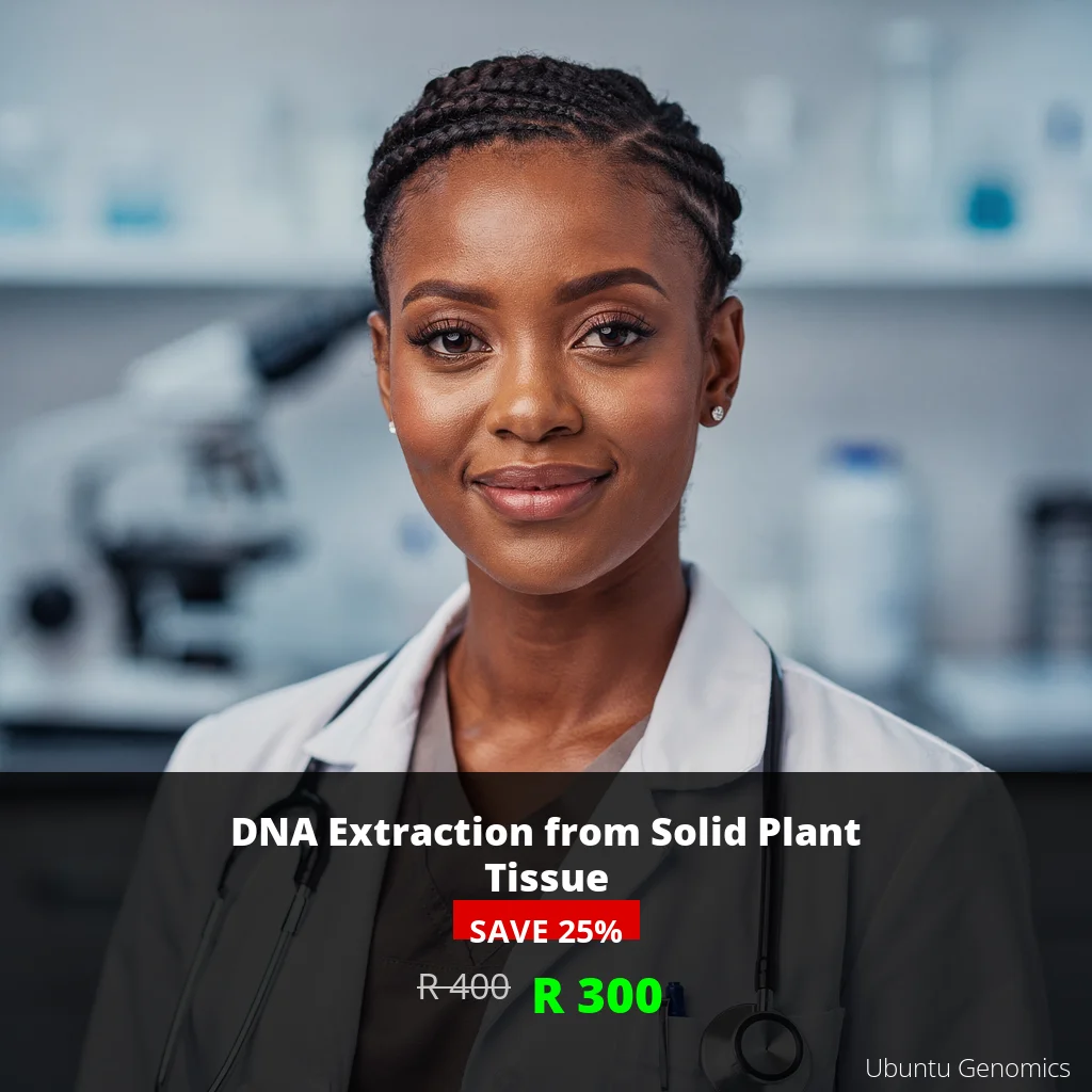 Plant DNA Extraction Test | ZAR 300 | Accurate Genetic Analysis for South African Research