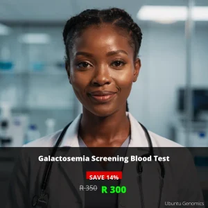 Galactosemia Screening Test ZAR 300 | Early Detection for Babies & Children South Africa