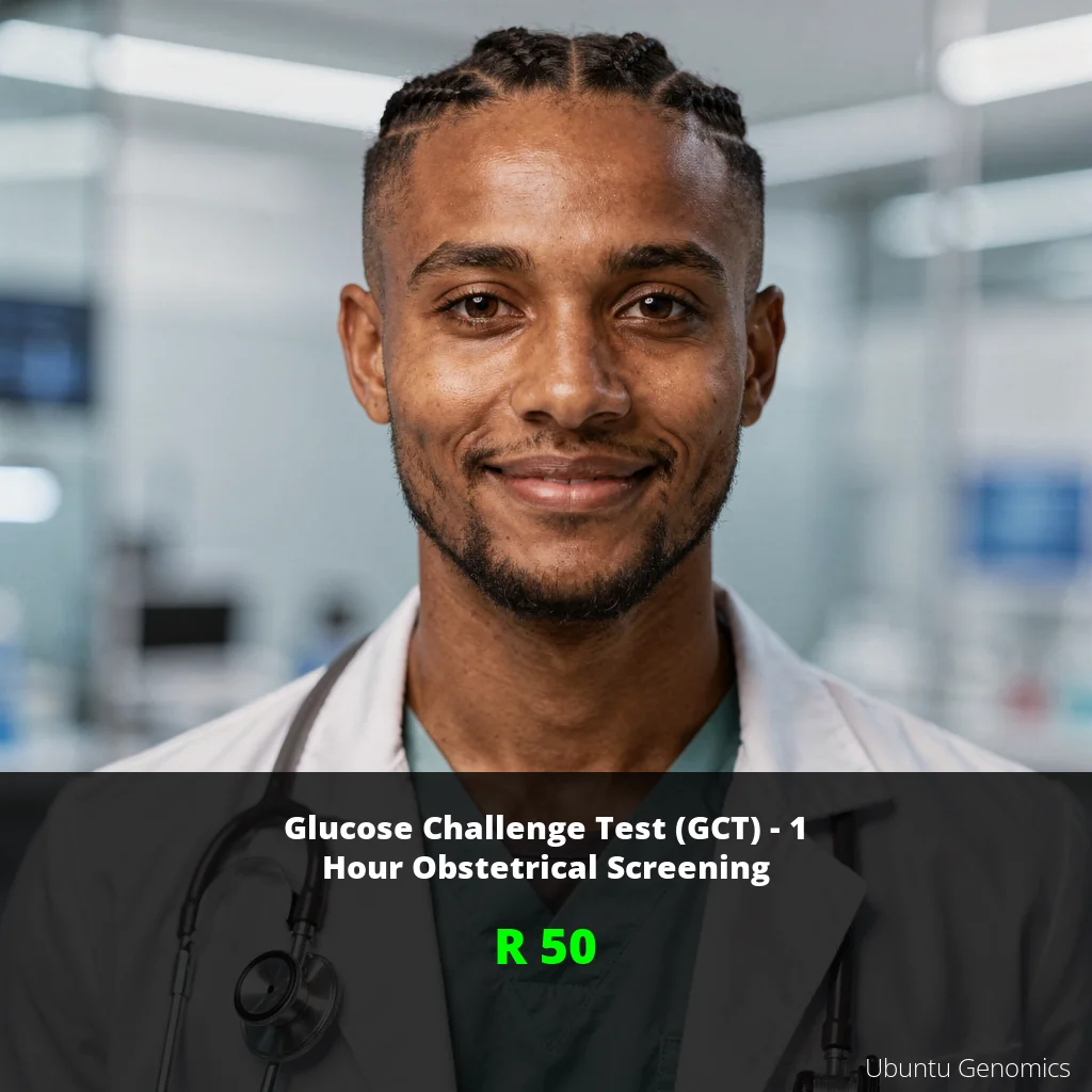 Glucose Challenge Test (GCT) ZAR 50 | Gestational Diabetes Screening South Africa