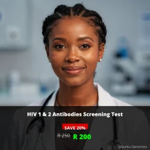 HIV 1 & 2 Screening Test | ZAR 200 | Early Detection & Peace of Mind