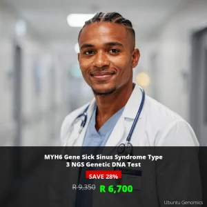 MYH6 Gene Sick Sinus Syndrome Test | ZAR 6