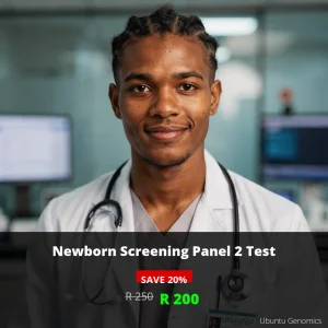 Newborn Screening Panel 2 Test | ZAR 200 | Early Detection for Your Baby's Health