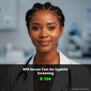 RPR Serum Test ZAR 100 | Syphilis Screening & Early Detection South Africa