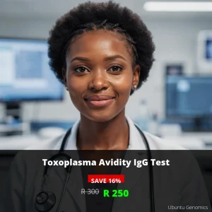 Toxoplasma Avidity IgG Test | ZAR 250 | Pregnancy Safety & Early Detection