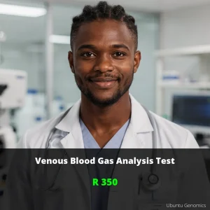 Venous Blood Gas Test ZAR 350 | Monitor Oxygen & Acid Levels | Johannesburg